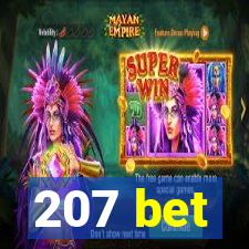 207 bet