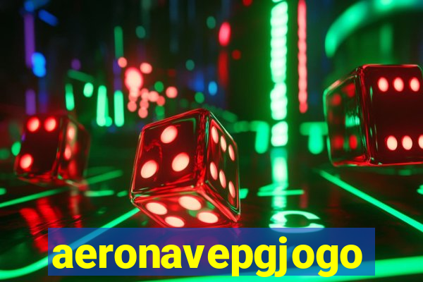 aeronavepgjogo