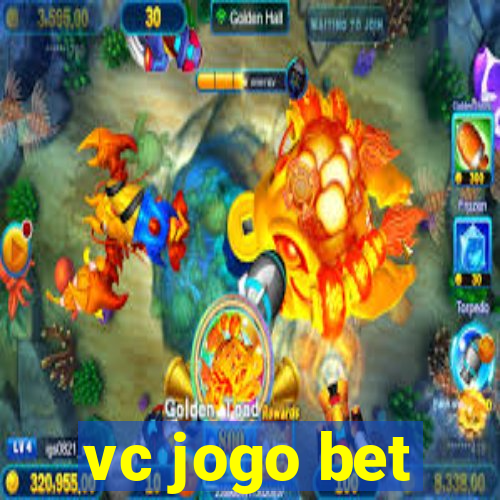 vc jogo bet