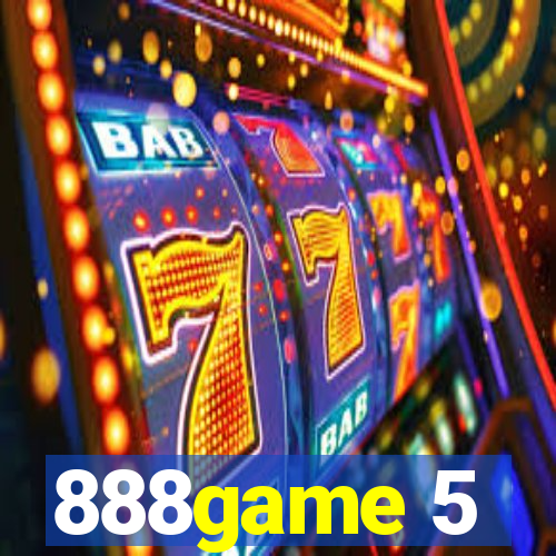 888game 5