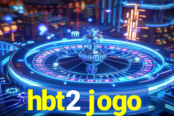 hbt2 jogo