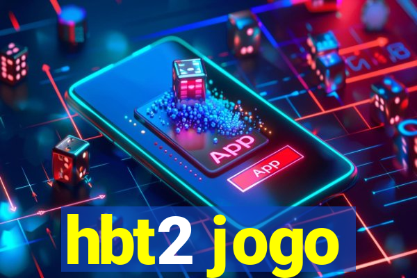 hbt2 jogo