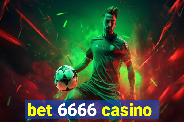 bet 6666 casino