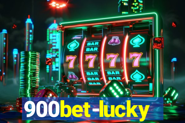 900bet-lucky