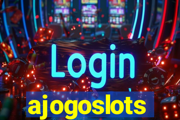 ajogoslots