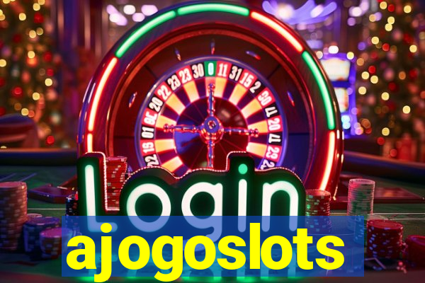 ajogoslots