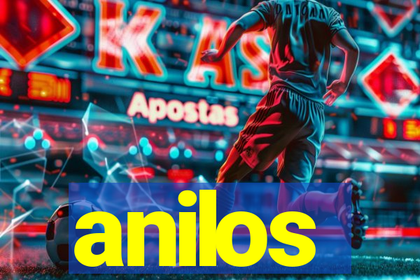 anilos