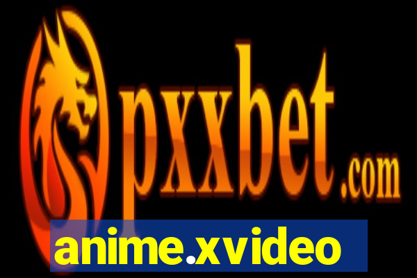 anime.xvideo