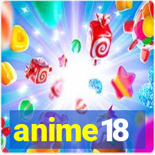 anime18