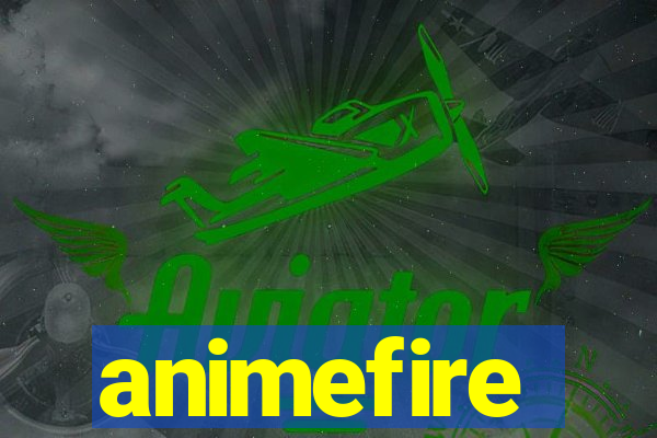 animefire