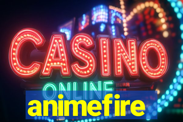 animefire