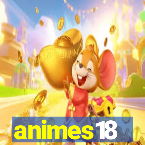 animes18