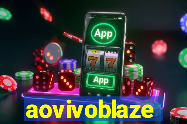 aovivoblaze