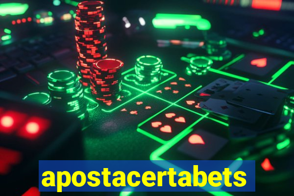 apostacertabets