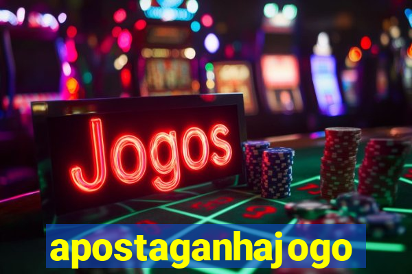 apostaganhajogo