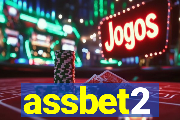 assbet2