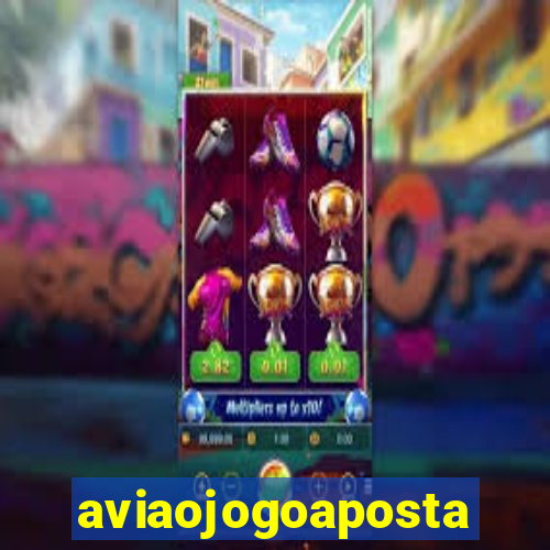 aviaojogoaposta