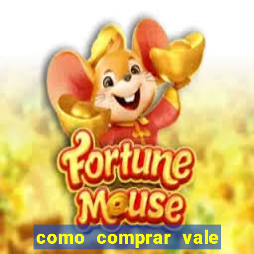 como comprar vale sorte online