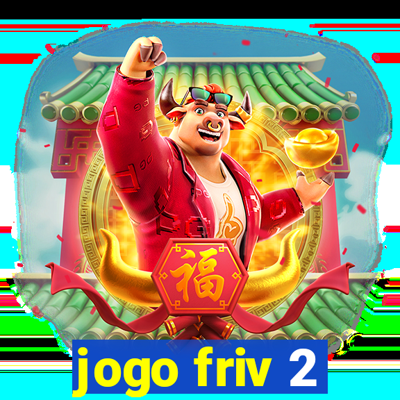 jogo friv 2