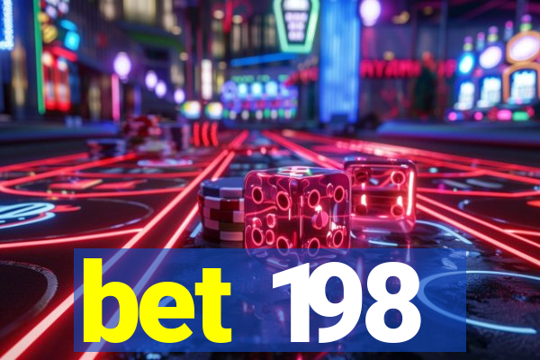 bet 198