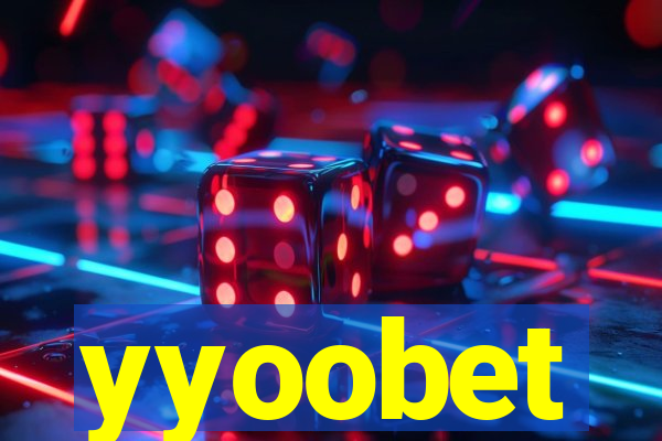 yyoobet