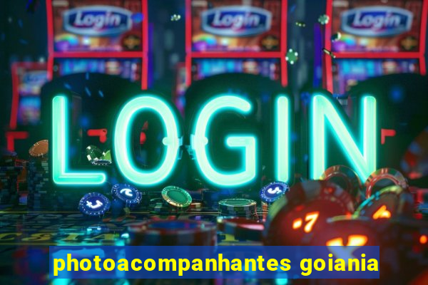 photoacompanhantes goiania