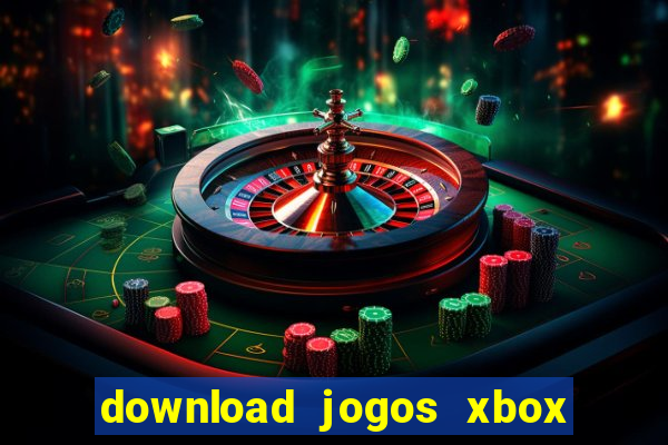 download jogos xbox 360 xex