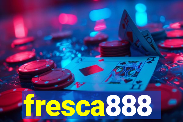 fresca888