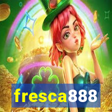 fresca888