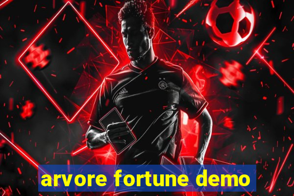 arvore fortune demo