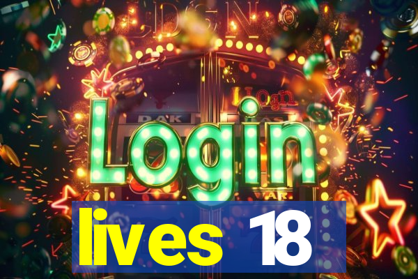 lives 18