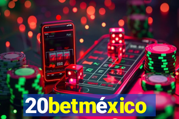 20betméxico