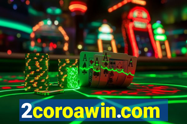 2coroawin.com