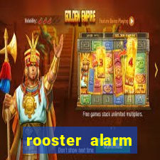 rooster alarm motorola download