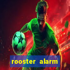 rooster alarm motorola download