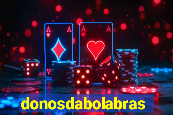 donosdabolabrasil.net