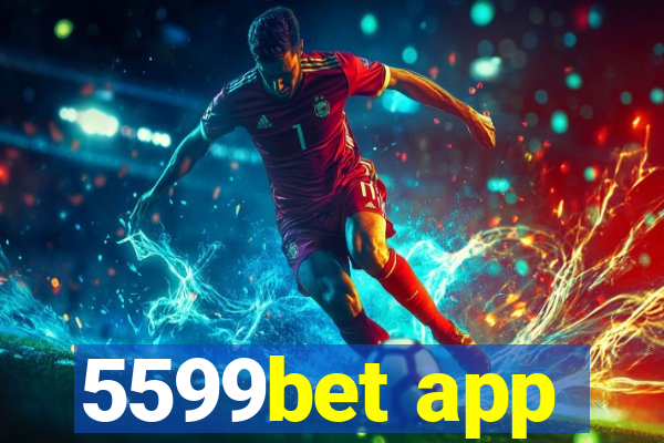 5599bet app