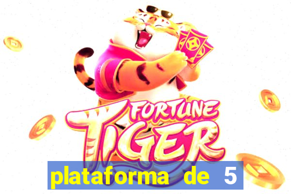 plataforma de 5 reais do tigre