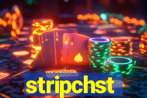 stripchst