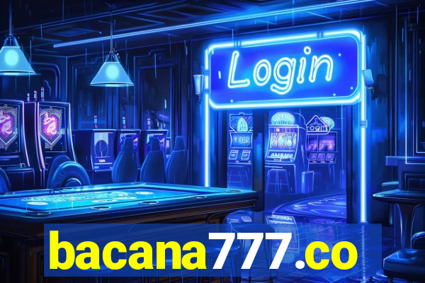 bacana777.co