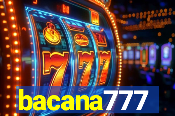 bacana777