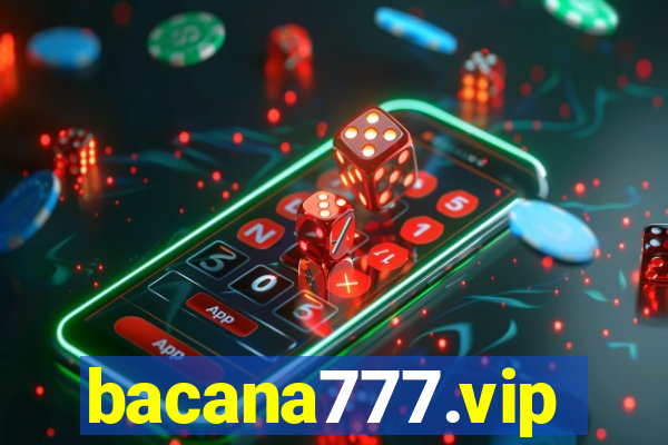 bacana777.vip