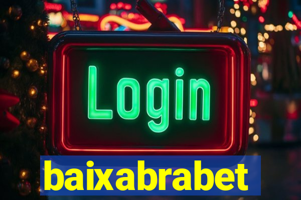 baixabrabet