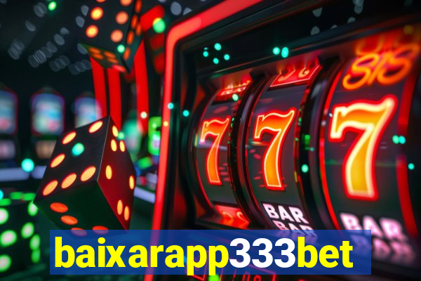 baixarapp333bet