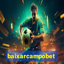 baixarcampobet