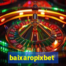 baixaropixbet