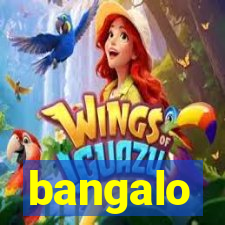 bangalo