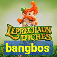 bangbos