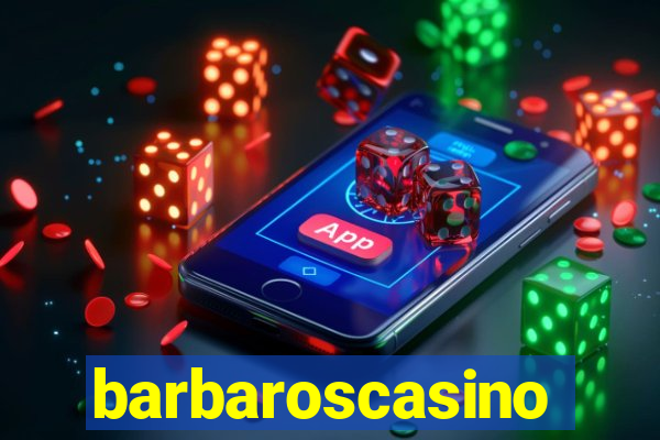 barbaroscasino