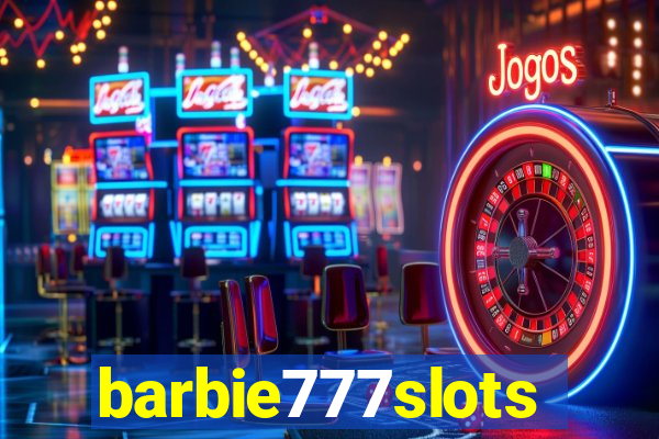 barbie777slots